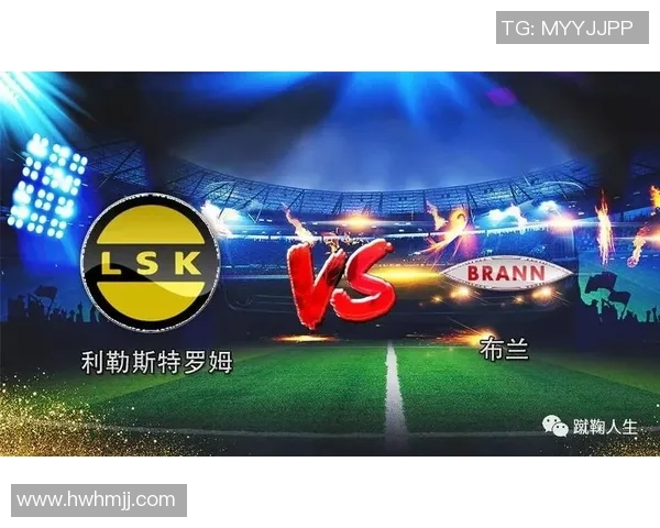 奥德与布兰626的精彩对决解析与战术分析